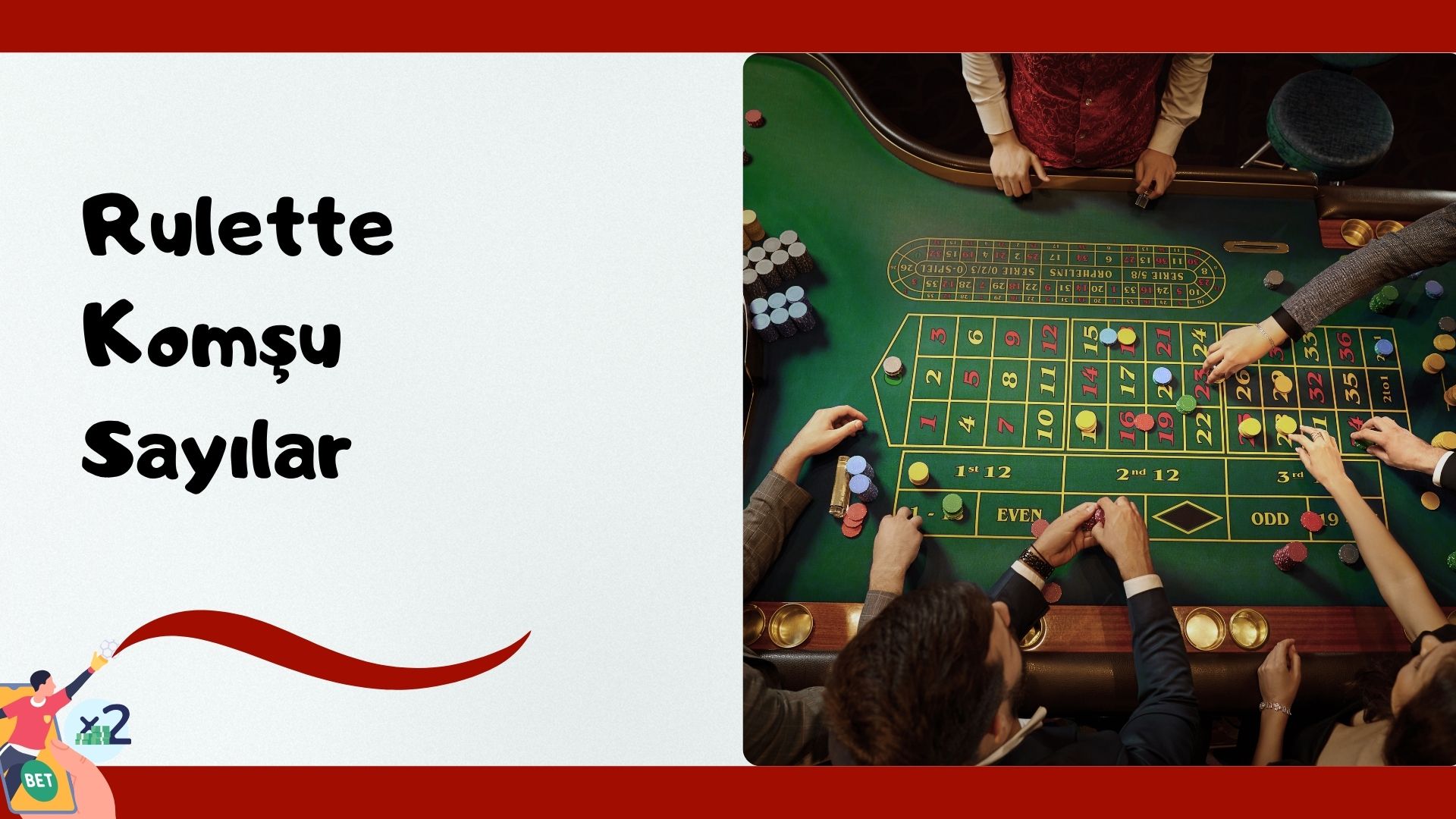 Rulette Komşu Sayılar
