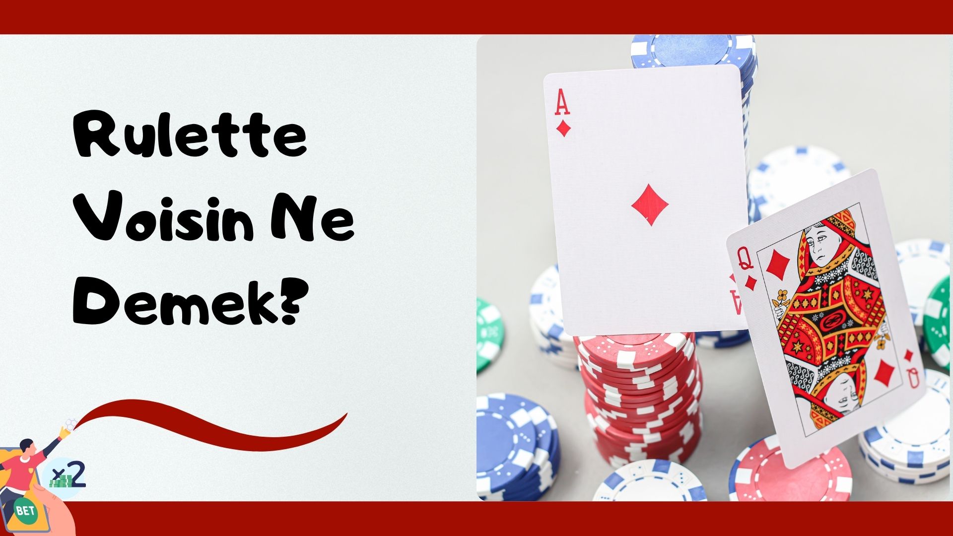 Rulette Voisin Ne Demek